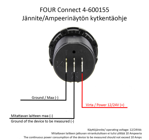 Four Connect 4 600155 FOUR Connect 4-600155 jännite/ampeerinäyttö 12/24Vdc Voltti ja amppeerimittari joka voidaan uppoasentaa 27 mm reikään. Toimii sekä 12 että 24 voltin järjestelmissä.
