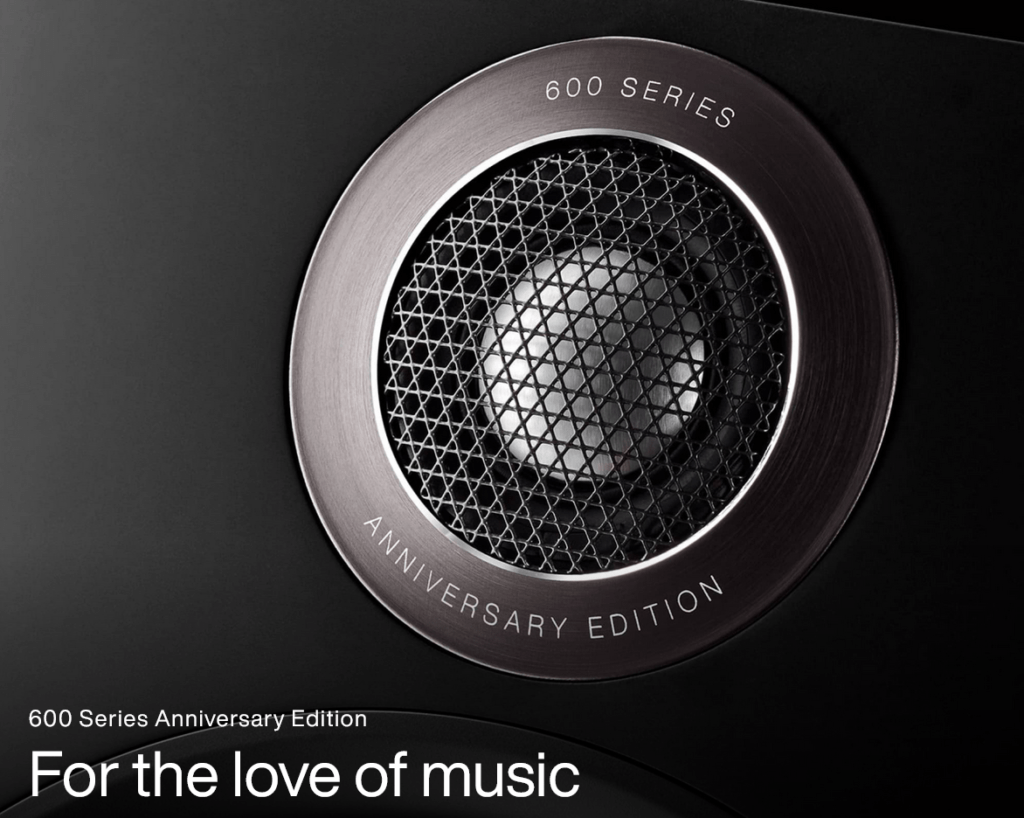 600 Series Anniversary Edition Speakers Bowers Wilkins Vuodesta 1966 asti, Bowers & Wilkins on kehittänyt jatkuvasti teknologisia innovaatioita täydellisten kaiuttimien suunnittelemiseksi ja 600-sarja tuo tämän perinnön kaikille musiikin ja elokuvien ystäville.