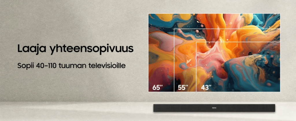 Sylvox Elf S2 -ulkosoundbarin yhteensopivuus 40–110 tuuman televisioiden kanssa. - Caption: Sylvox Elf S2 sopii 40–110 tuuman televisioiden yhteyteen