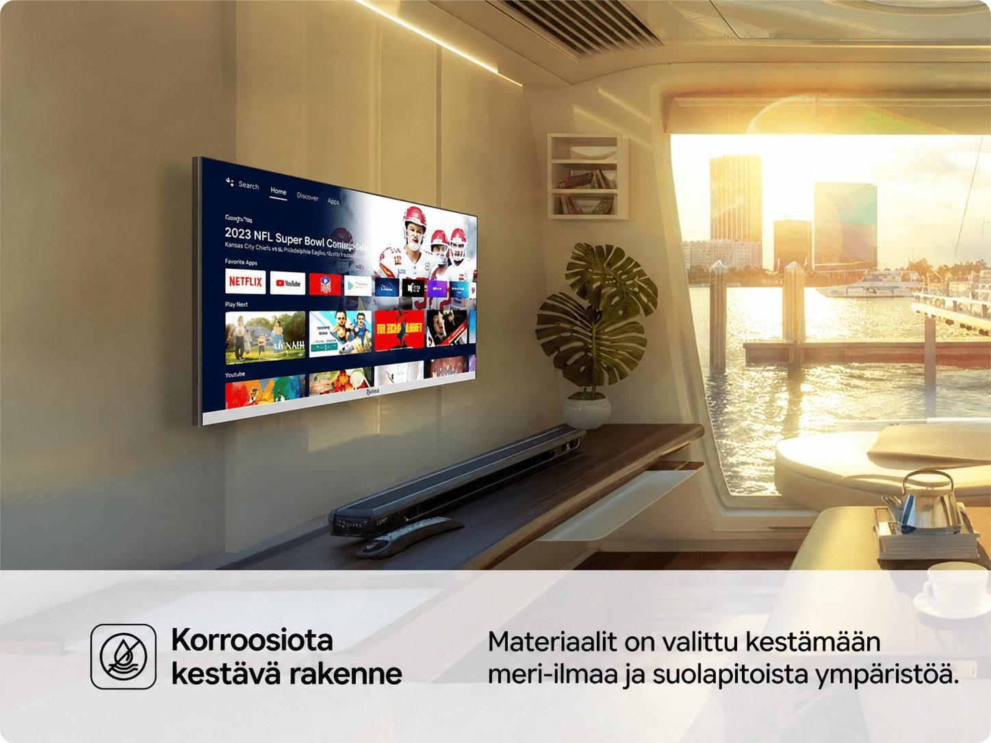 Sylvox Marina 22 vene-TV korroosiota kestävällä rakenteella meriympäristön sisätiloihin.